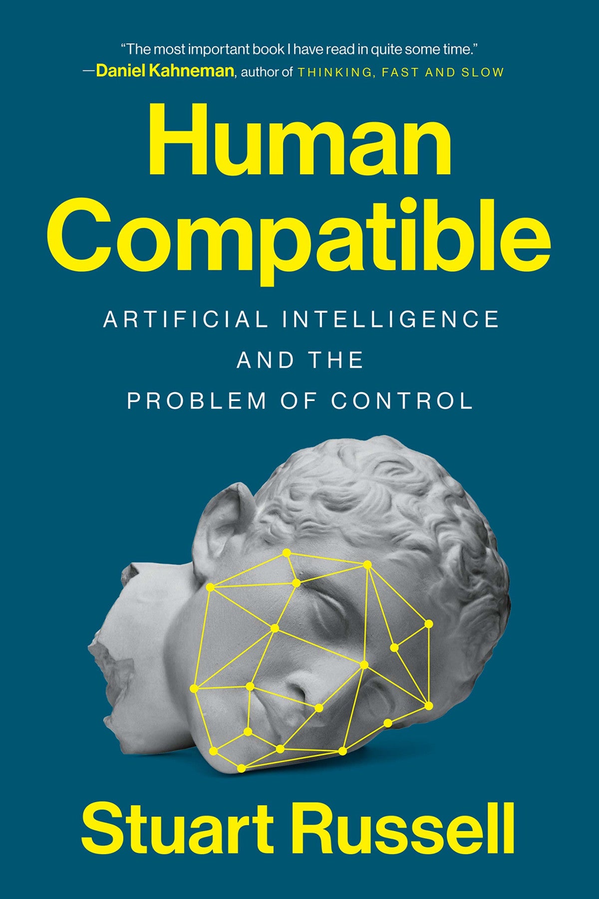 Human Compatible: AI and the Problem of Control