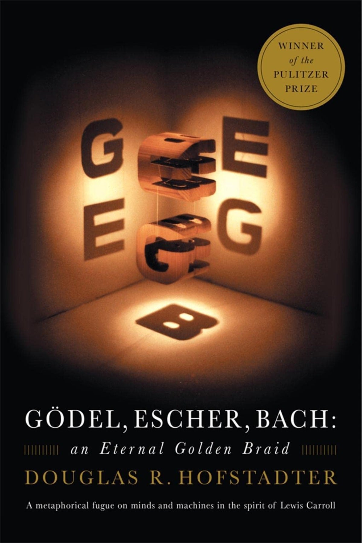 Godel, Escher, Bach: An Eternal Golden Braid